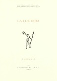 La luz oída La luz oída