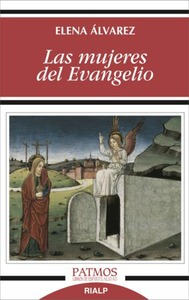 Las mujeres del Evangelio