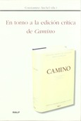 En torno a la edición crítica de Camino