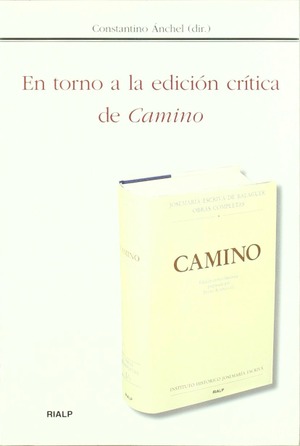 En torno a la edición crítica de Camino