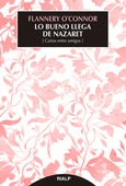Lo bueno llega de Nazaret Lo bueno llega de Nazaret