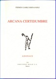 Arcana certidumbre Arcana certidumbre