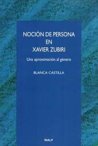 Noción de persona en Xavier Zubiri