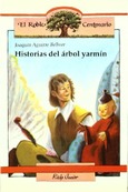 Historias del árbol yarmín