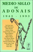 Medio siglo de Adonáis Medio siglo de Adonáis