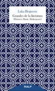 Grandes de la literatura (Homero, Dante, Shakespeare)