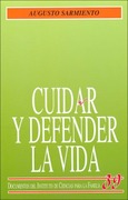 Cuidar y defender la vida