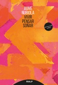 Vivir, pensar, soñar Vivir, pensar, soñar