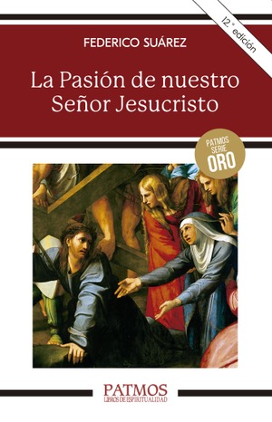 La Pasión de nuestro Señor Jesucristo