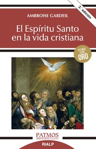 El Espíritu Santo en la vida cristiana