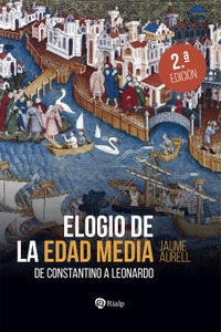 Elogio de la Edad Media