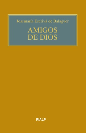 Amigos de Dios (Edición crítico-histórica)