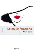 La mujer femenina La mujer femenina