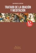 Tratado de la oración y meditación Tratado de la oración y meditación