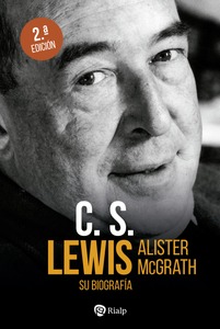 C. S. Lewis. Su biografía