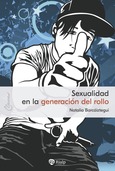 Sexualidad en la generación del rollo Sexualidad en la generación del rollo