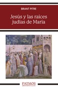 Jesús y las raíces judías de María Jesús y las raíces judías de María