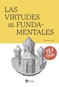 Las virtudes fundamentales Las virtudes fundamentales