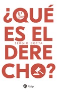 ¿Qué es el Derecho? ¿Qué es el Derecho?