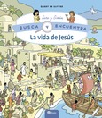 La vida de Jesús La vida de Jesús