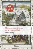 Momentos estelares de la humanidad Momentos estelares de la humanidad
