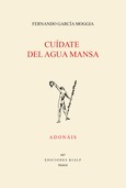 Cuídate del agua mansa Cuídate del agua mansa