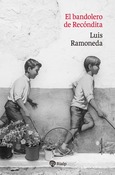 El bandolero de Recóndita El bandolero de Recóndita