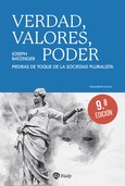 Verdad, valores, poder Verdad, valores, poder