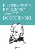El universo religioso de Dostoievski El universo religioso de Dostoievski