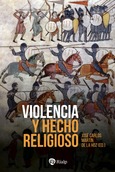 Violencia y hecho religioso Violencia y hecho religioso