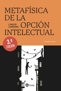 Metafísica de la opción intelectual