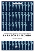 La razón es provida