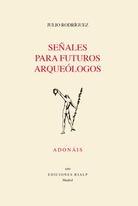 Señales para futuros arqueólogos