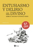 Entusiasmo y delirio divino