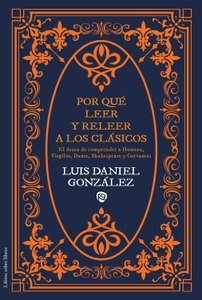 Por qué leer y releer a los clásicos