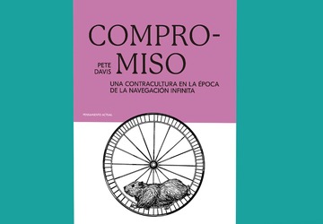 El compromiso como contracultura