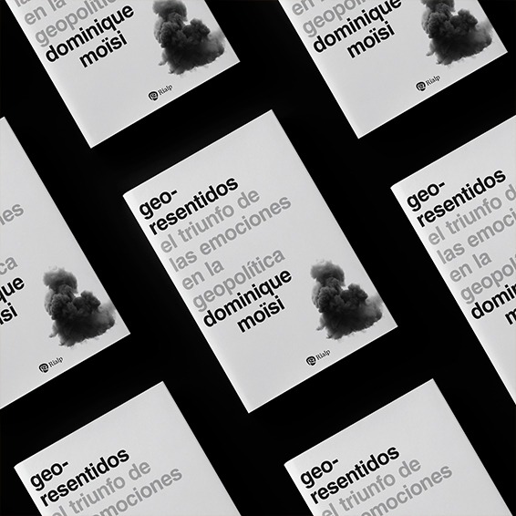 Geo-resentidos: cuando las emociones gobiernan el mundo